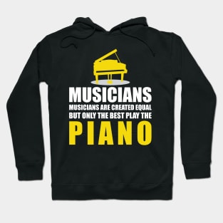 Musicians Play The Piano'  Cool Music Hoodie